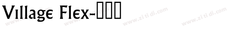 Village Flex字体转换